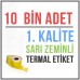 İlaçTarif Etiketi (10.000 Adet) 40mm X 60mm Sarı Zemin Etiket İlaçTarif Etiketi (10.000 Adet) 40mm X 60mm Sarı Zemin Etiket